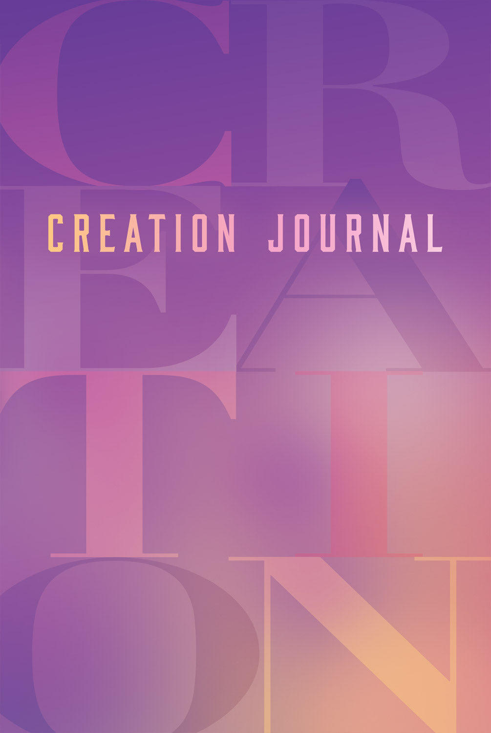 Creation Journal Creation Journal