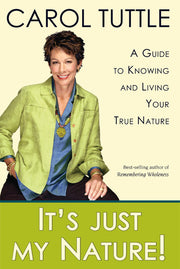 Special Offering:  It's Just My Nature!